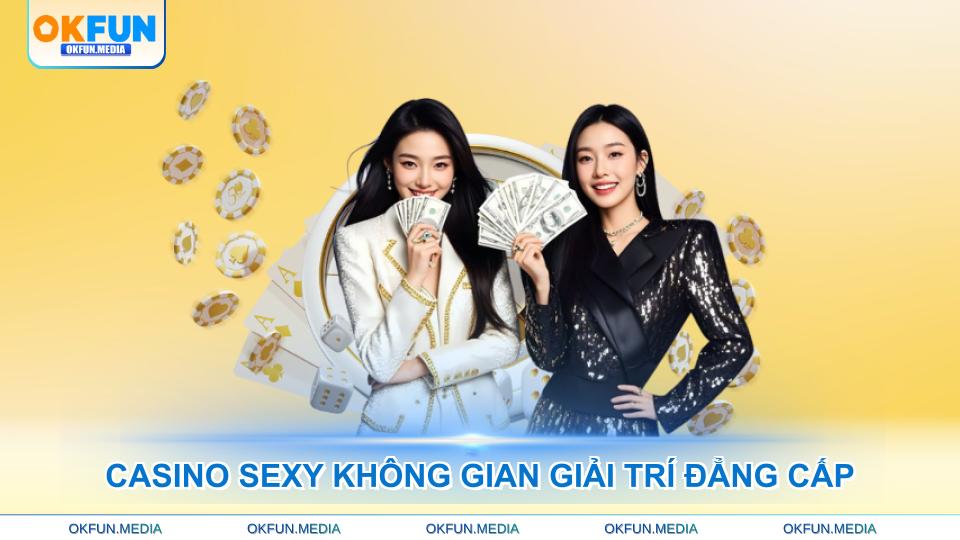 casino-sexy-khong-gian-giai-tri-dang-cap